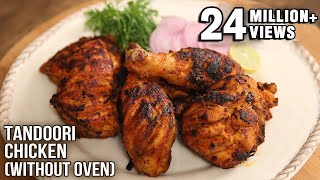 Tandoori Chicken without oven  Perfect Camping Recipe  How To Make Chicken Tandoori  Varun [upl. by Steere801]