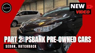 PSBANK REPOSSESSED CARS PT2  NEW ARRIVALS [upl. by Cowie]