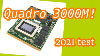 Nvidia Quadro 3000m tested 2021 [upl. by Leban336]