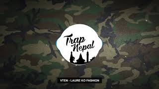 VTEN  Laure Ko Fashion  Prod BeatsByHype [upl. by Ulphiah]