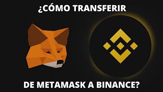 CÓMO TRANSFERIR TUS CRIPTOMONEDAS DE METAMASK A BINANCE  TUTORIAL [upl. by Nidraj]