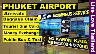 Phuket Airport Guide  Arrivals Baggage claim Sim Card Public Bus amp Taxi livelovethailand [upl. by Aikar]