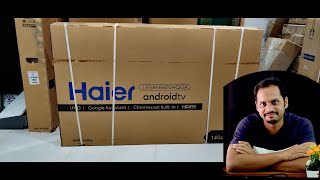 Haier Smart Led Tv 58 inches 4K Android Unboxing  LE58K6600HQGA ReviewswithGSK [upl. by Susann]