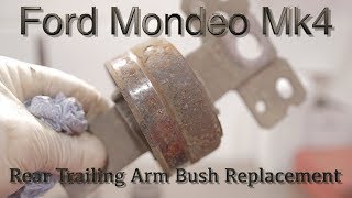 Ford Mondeo Mk4 Rear Trailing Arm Bush Replacement [upl. by Ginsburg914]