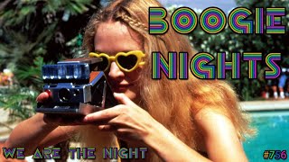 We Are The Night  Boogie Nights 1997 [upl. by Im]