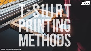 Different TShirt Printing Methods Explained [upl. by Wittenburg489]