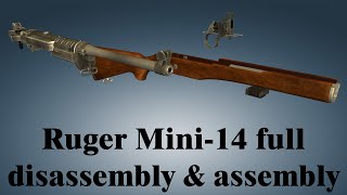 Ruger Mini14 full disassembly amp assembly [upl. by Ainafetse]