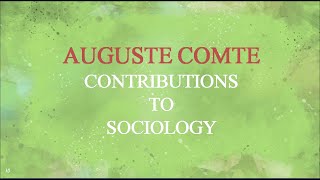 Auguste Comte contributions to sociology [upl. by Chet]