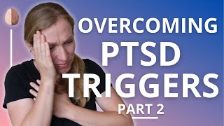 Anxiety and Triggers Overcoming PTSD and Avoidance [upl. by Enomys]