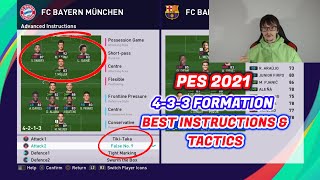 PES 2021 TUTORIAL  BEST FORMATIONS 433  BEST TACTICS amp INSTRUCTIONS [upl. by Philly]