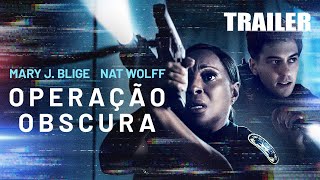 Operação Obscura  Trailer [upl. by Feilak]