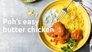 Pohs easy butter chicken  SBS Food [upl. by Otecina]