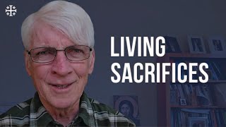 Living Sacrifices Ralph Martin [upl. by Cain496]