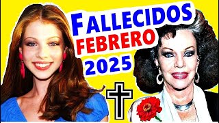 Famosos Fallecidos en Febrero del 2025 [upl. by Suoivart]