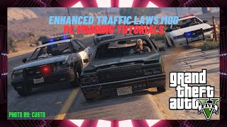 2022 PC Mod Tutorials How To Install The Enhanced Traffic Laws Mod I GTAV SinglePlayer [upl. by Bancroft]