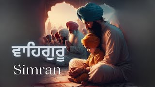 Relaxing NANAK NAAM CHARDI KALA  Waheguru Simran Soft Soothing Shabad [upl. by Elmira]