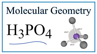 H3PO4 Phosphoric acid Molecular Geometry Bond Angles [upl. by Lytsirhc449]