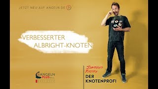 Verbesserter AlbrightKnoten  Knotenkunde [upl. by Suoicerpal274]