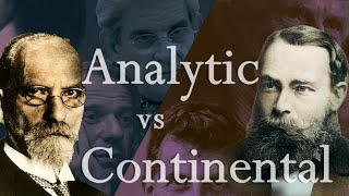 Analytic vs Continental Philosophy — the Schism in Modern Philosophy [upl. by Orwin]