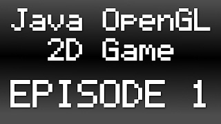 Java OpenGL 2D Game Tutorial  Episode 1  The Window [upl. by Kellen]