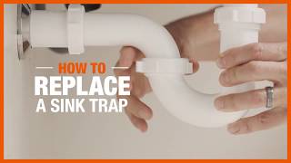 How to Replace a Sink Trap  Plumbing  The Home Depot [upl. by Weinman]