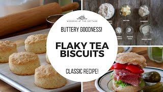 FLAKY TEA BISCUITS RECIPE  Ready in 20 minutes [upl. by Leynwad]