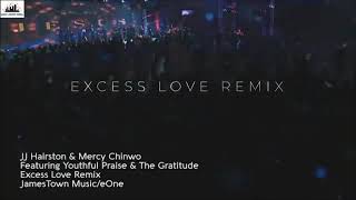 Excess Love remix video amp Lyrics [upl. by Amery]