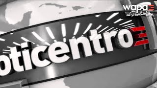 Boletín de Noticentro 500 pm  WapaTV [upl. by Avrenim]