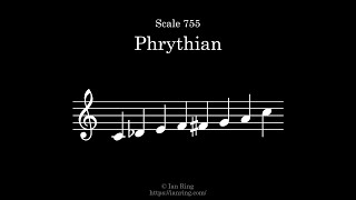 Scale 755 Phrythian [upl. by Anaerol333]