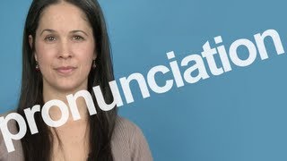 How to Pronounce PRONUNCIATION in American English [upl. by Inga]