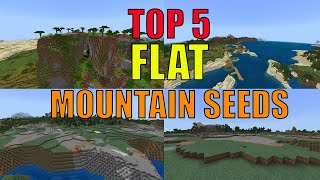 Top 5 Best Flat Mountain Minecraft Seeds for Building Minecraft 116 Bedrock Edition 2021 [upl. by Aicxela]