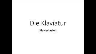 Musik Klaviertasten Klaviatur einfach und kurz erklärt [upl. by Grewitz]