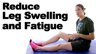 7 Ways to Reduce Leg Swelling amp Fatigue [upl. by Aicilyt]