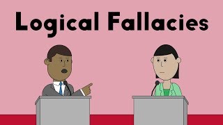 Logical Fallacies [upl. by Ileray]