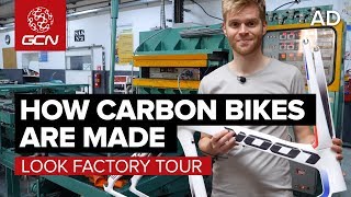 How Are Carbon Fibre Bikes Made  LOOK Cycle Factory Tour [upl. by Sagerman625]