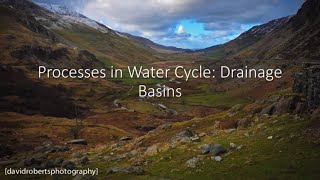 Processes in Water Cycle  Drainage Basins ALevel Geography [upl. by Ardnalak]