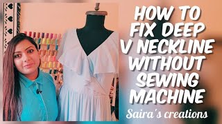 How To Fix Deep V Neckline Without Sewing Machine [upl. by Bega]