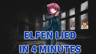 Elfen Lied 2004 In 4 Minutes [upl. by Slifka]