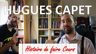 Histoire de faire Cours  HUGUES CAPET [upl. by Condon]