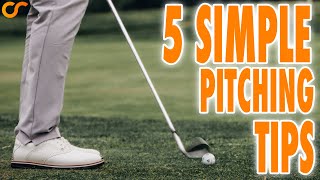 5 SIMPLE PITCHING TIPS TO PITCH LIKE A TOUR PRO [upl. by Gillie]