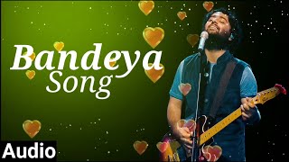 Bandeya Full Audio Song  Arijit Singh  From Dil Junglee  Sony Music India [upl. by Eaton837]