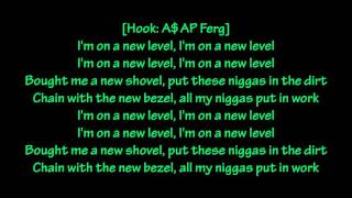 ASAP Ferg Ft Future  New Level Lyrics [upl. by Yrtnej]