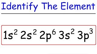 Electron Configuration  How To Identify The Element [upl. by Anwaf]