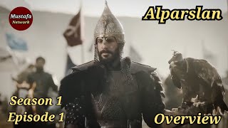 Alparslan Episode 1 in Urdu  Overview  Mustafa Network [upl. by Dysart]