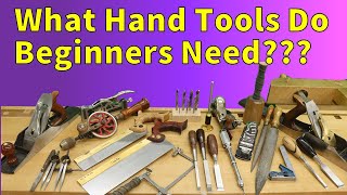 Hand Tools For Beginners Woodworking  What you NEED [upl. by Ltney]