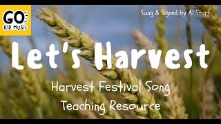 Lets Harvest  Harvest Festival Song Teaching Resource [upl. by Nimoynib]