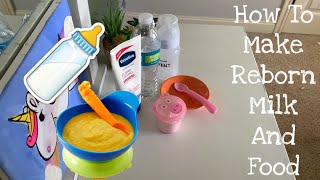 How To Make Reborn Milk and Food [upl. by Merline711]