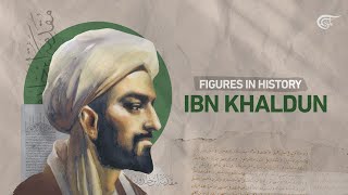 Figures in History Ibn Khaldun [upl. by Astor]