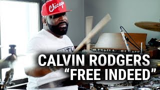 Meinl Cymbals  Calvin Rodgers  quotFree Indeedquot [upl. by Sisto45]