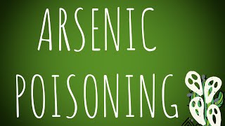 Toxicology Arsenic Metallic Poisoning MADE EASY [upl. by Diann834]